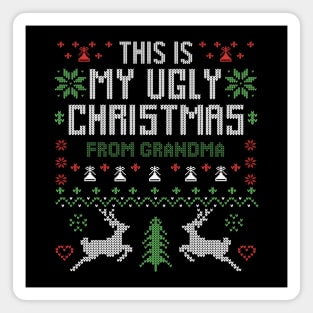 This Is My Ugly Christmas From Grandma Magnet